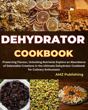 A Home Dehydrator Will Change How You Adventure