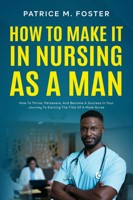 Rich Nurse Poor Nurses: The Critical Stuff Nursing School Forgot to Teach  You