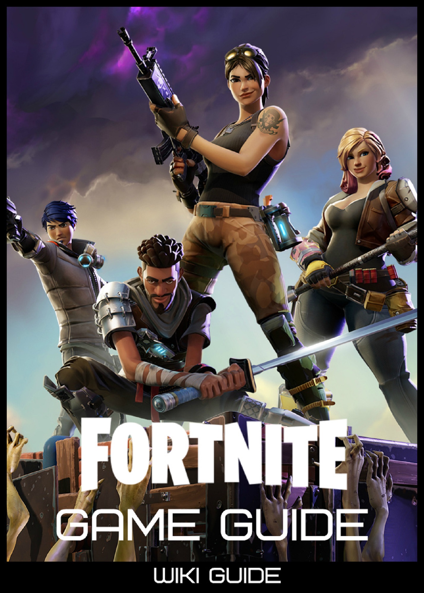 fortnite battle royale game guide by wiki guide - fortnite battle royale wikia