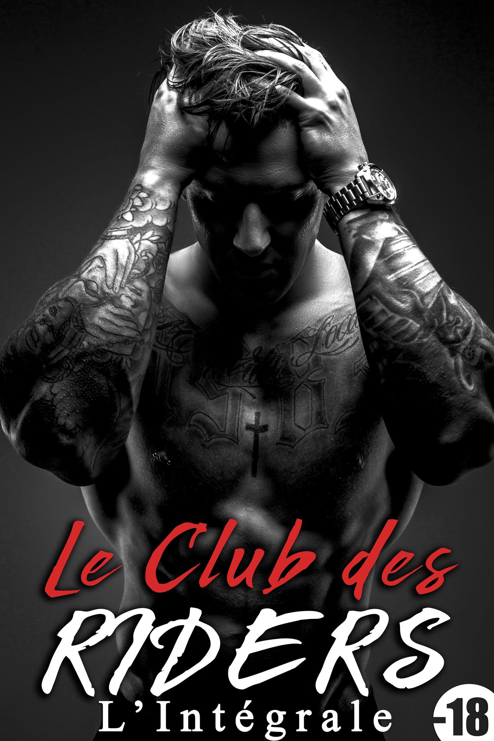 Smashwords – Le Club Des Riders (Intégrale) – a book by Analia Noir