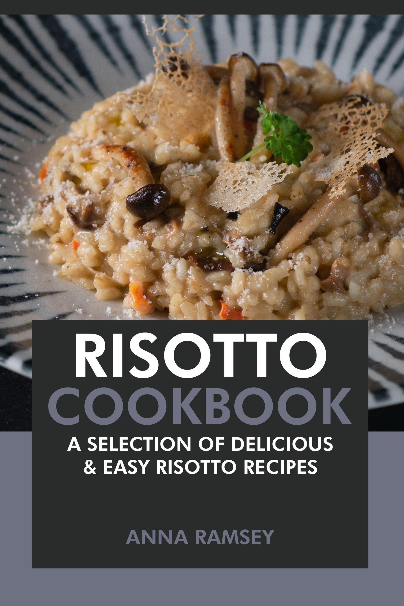 Smashwords Risotto Cookbook A Selection of Delicious & Easy Risotto