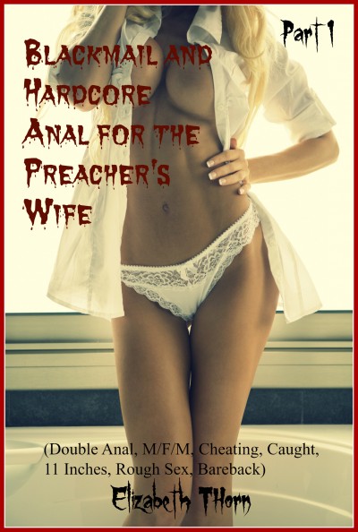 preachers wife has anal