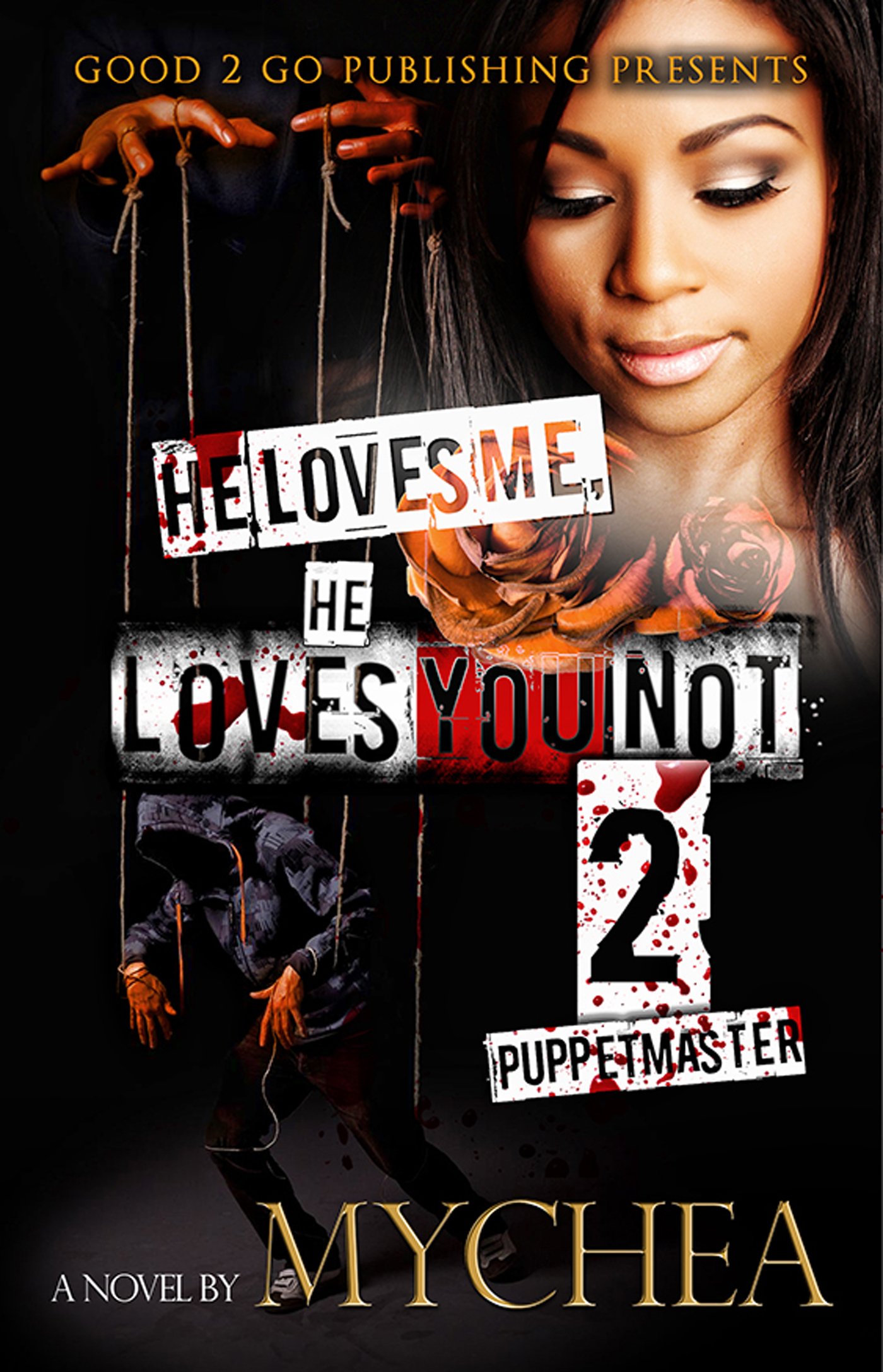 Smashwords He Loves Me He Loves You Not Pt 2 A Book By Mychea