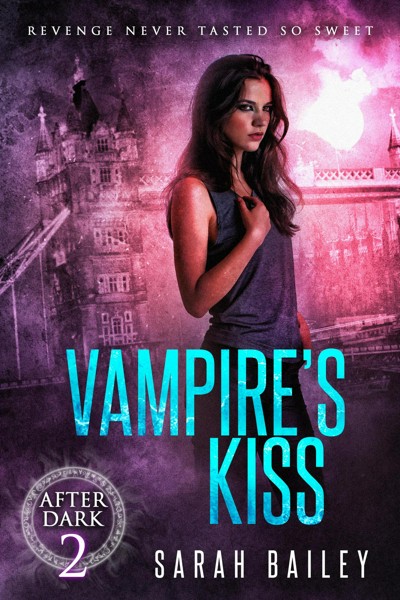 Smashwords Vampires Kiss A Book By Sarah Bailey