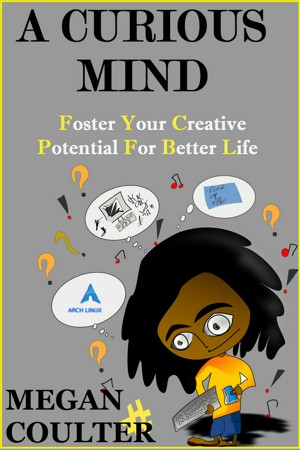 Smashwords – A Curious Mind : Foster Your Creative Potential For Better ...