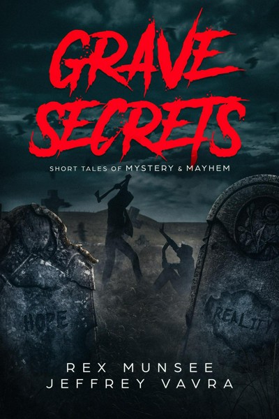 smashwords-grave-secrets-tales-of-mystery-and-mayhem-a-book-by