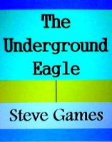 The Underground Eagle cover