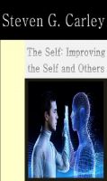 Cover for 'The Self: Improving the Self and Others'