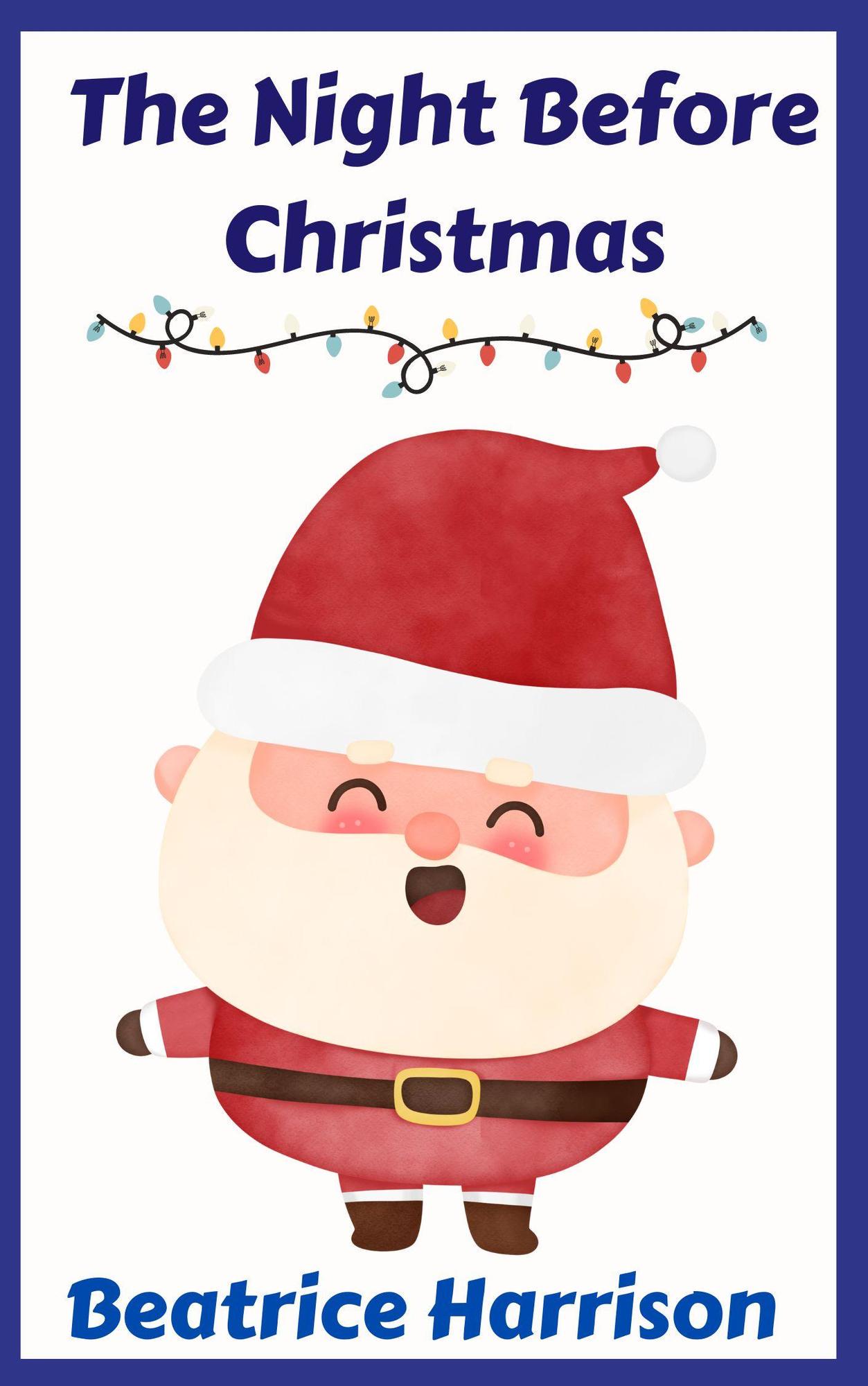 Smashwords The Night Before Christmas A Children's Bedtime Christmas