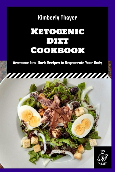 Smashwords – Ketogenic Diet Cookbook: Awesome Low-Carb Recipes to ...