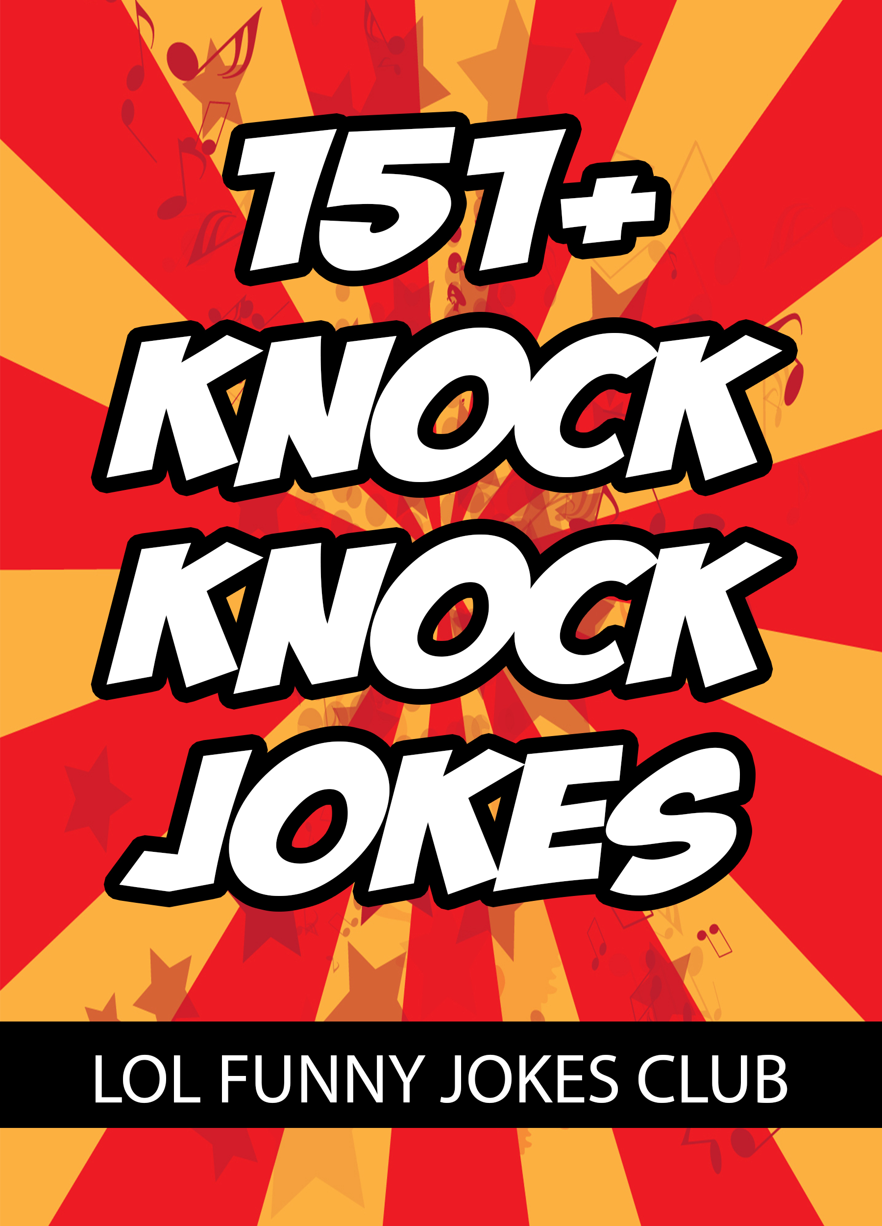 Smashwords 151 Knock Knock Jokes A Book By Johnny B Laughing