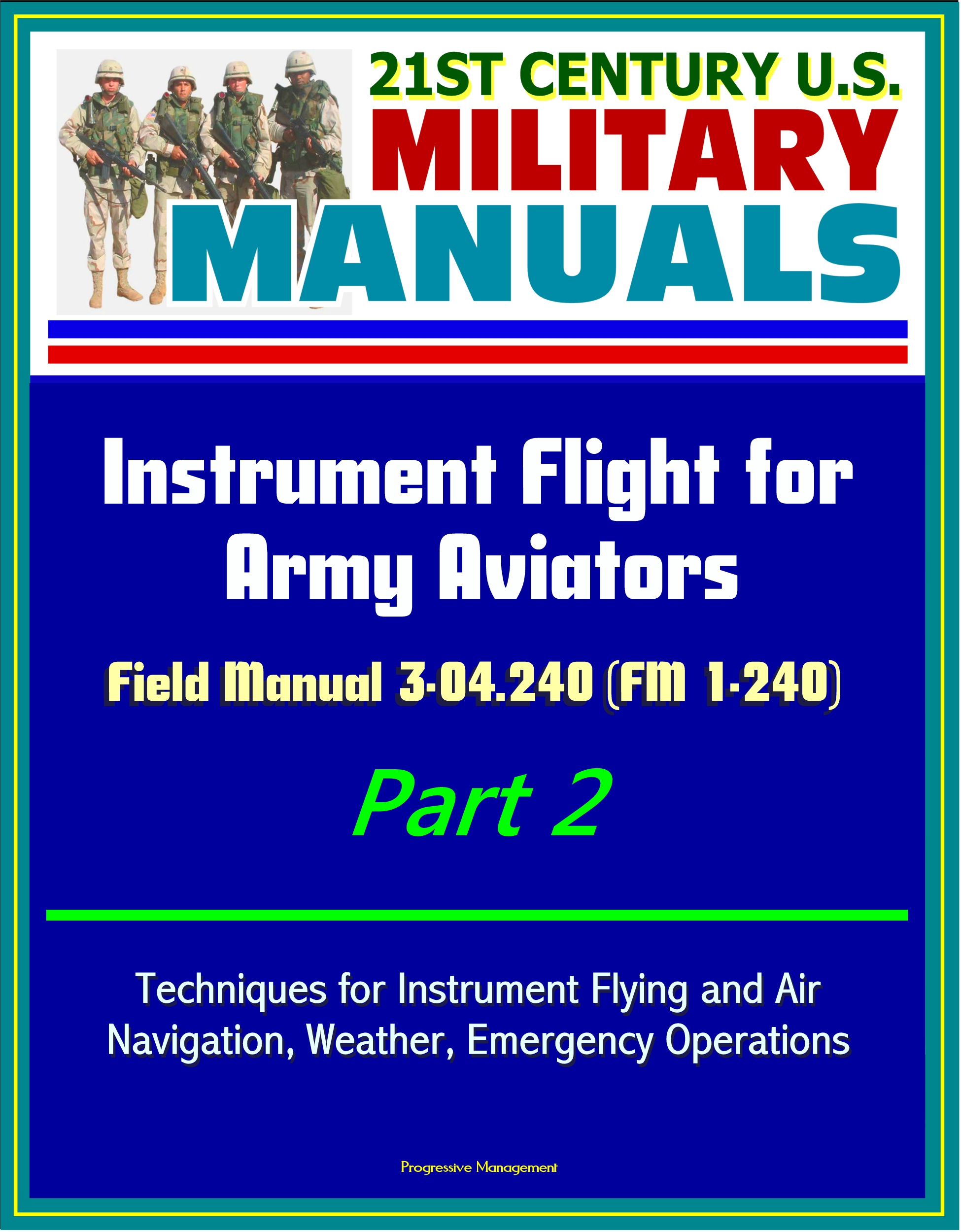Smashwords 21st Century U.S. Military Manuals Instrument Flight for