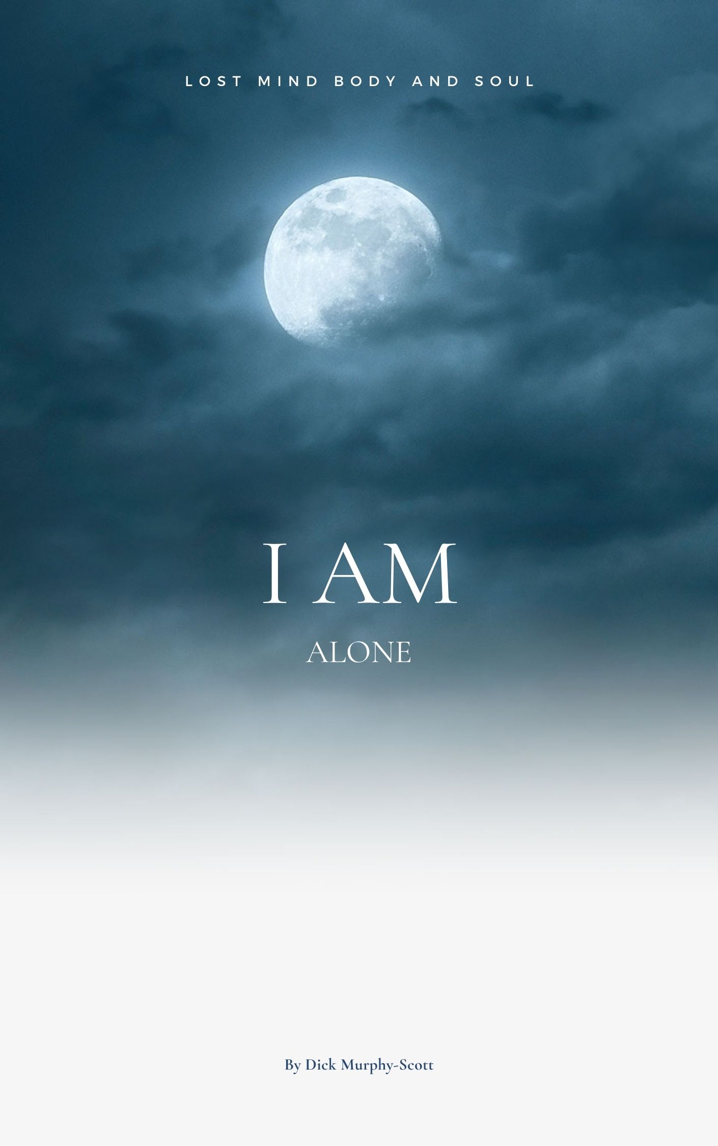 i am alone