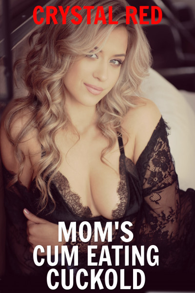 Smashwords – Moms Cum Eating Cuckold