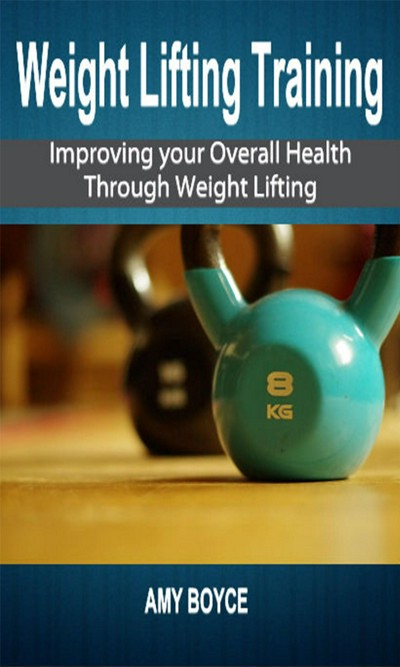 smashwords-weight-lifting-training-improving-your-overall-health