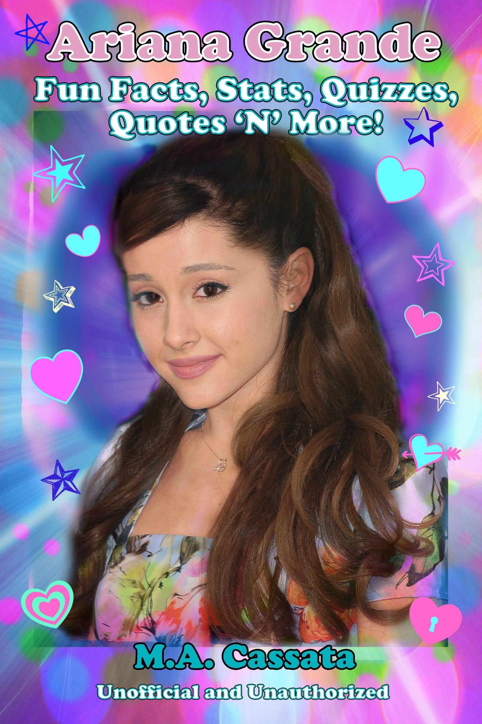 Smashwords – Ariana Grande: Fun Facts, Stats, Quizzes, Quotes 'N' More! – a  book by . Cassata