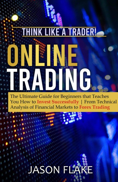 Smashwords – Online Trading: The Ultimate Guide For Beginners That ...