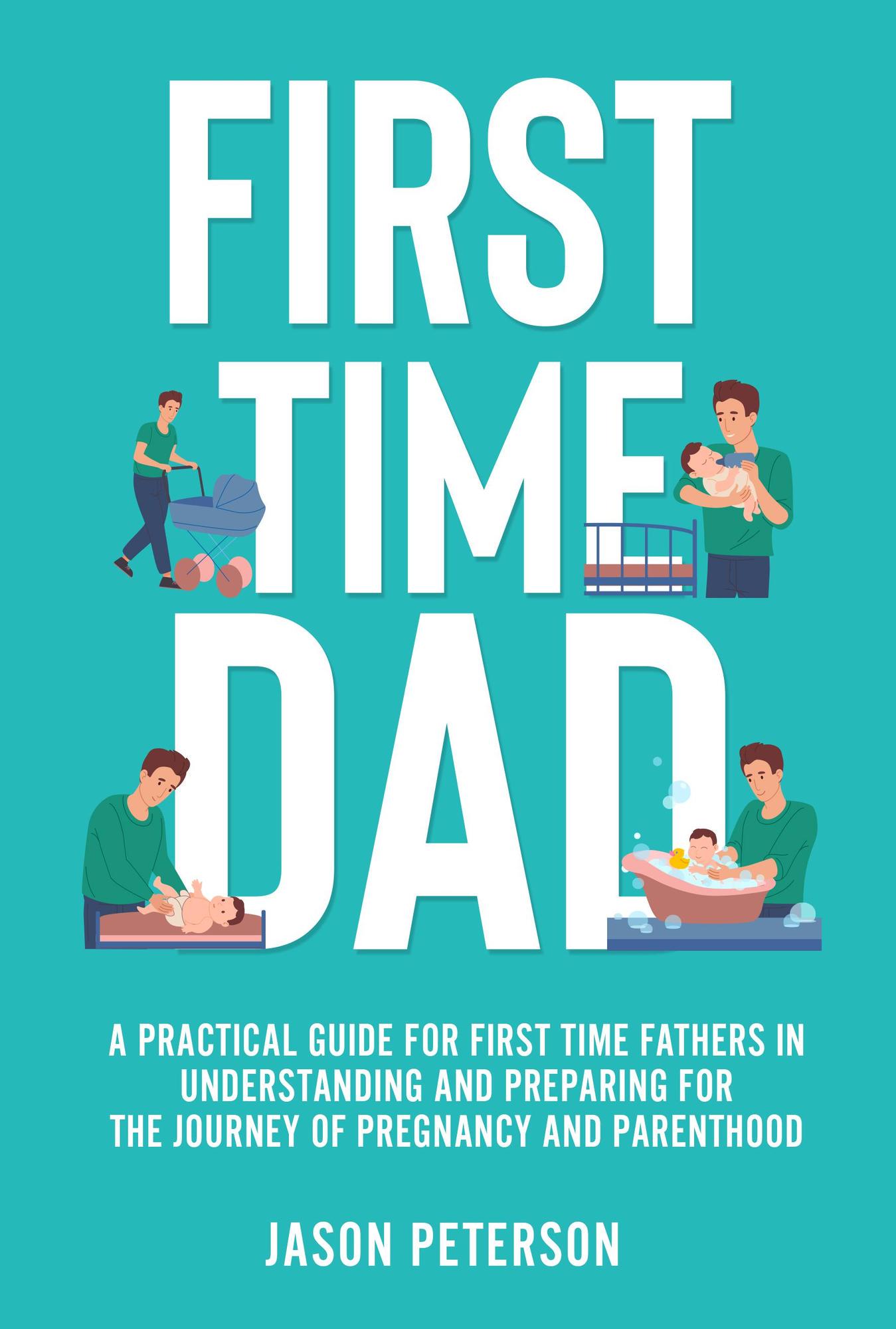 smashwords-first-time-dad-a-practical-guide-for-first-time-fathers