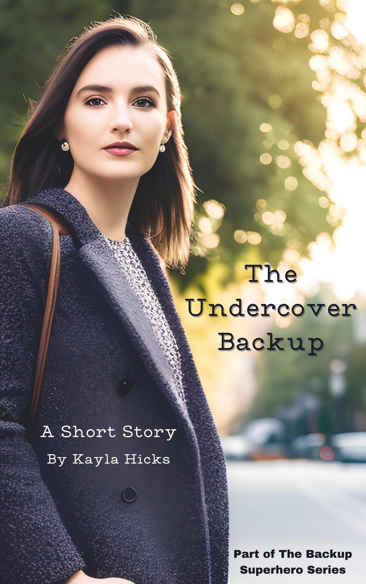 smashwords-the-undercover-backup-a-book-by-kayla-hicks