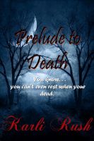 Cover for 'Prelude to Death'