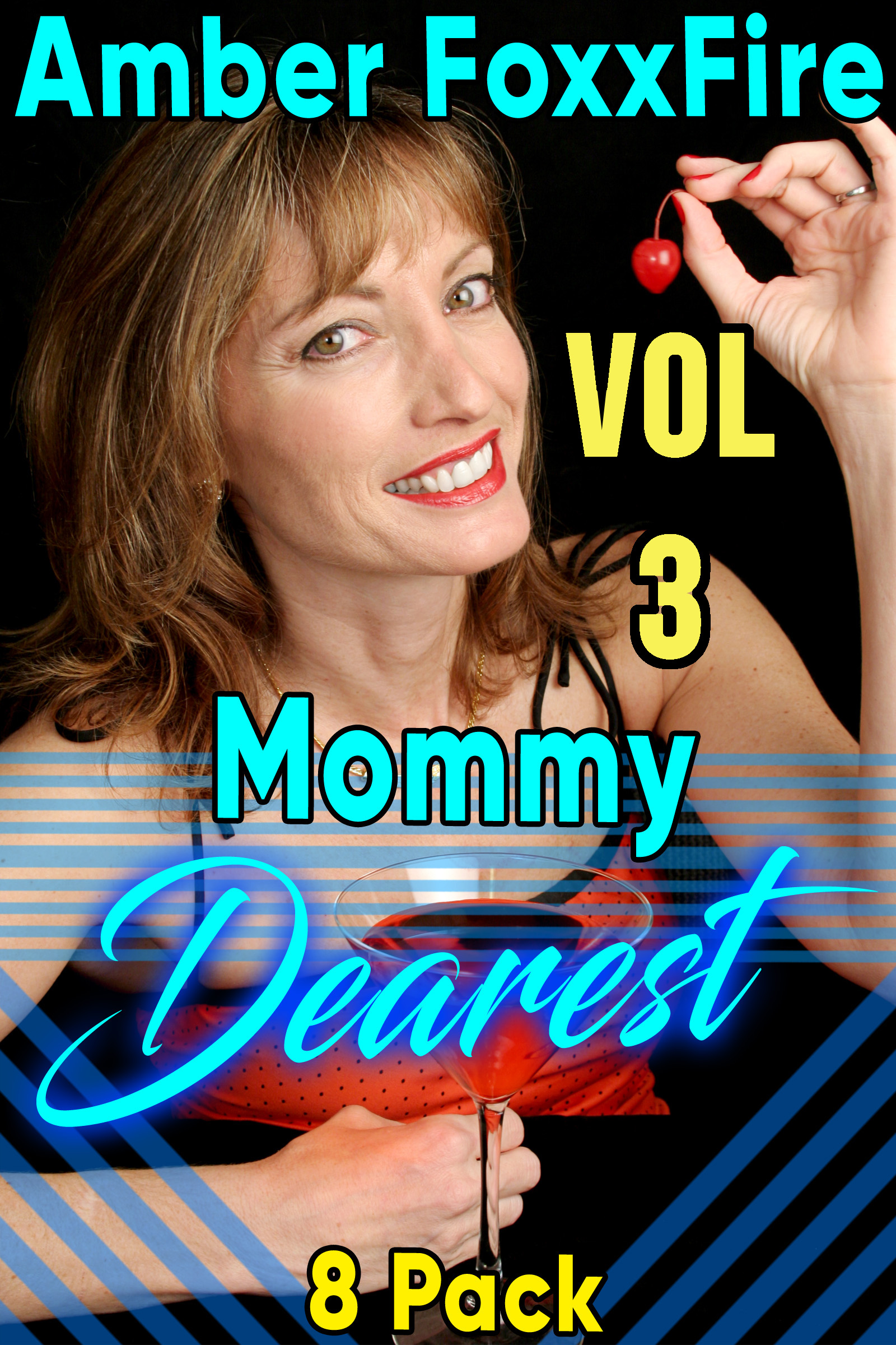 Mommy Dearest 8-Pack Vol 3, an Ebook by Amber FoxxFire.