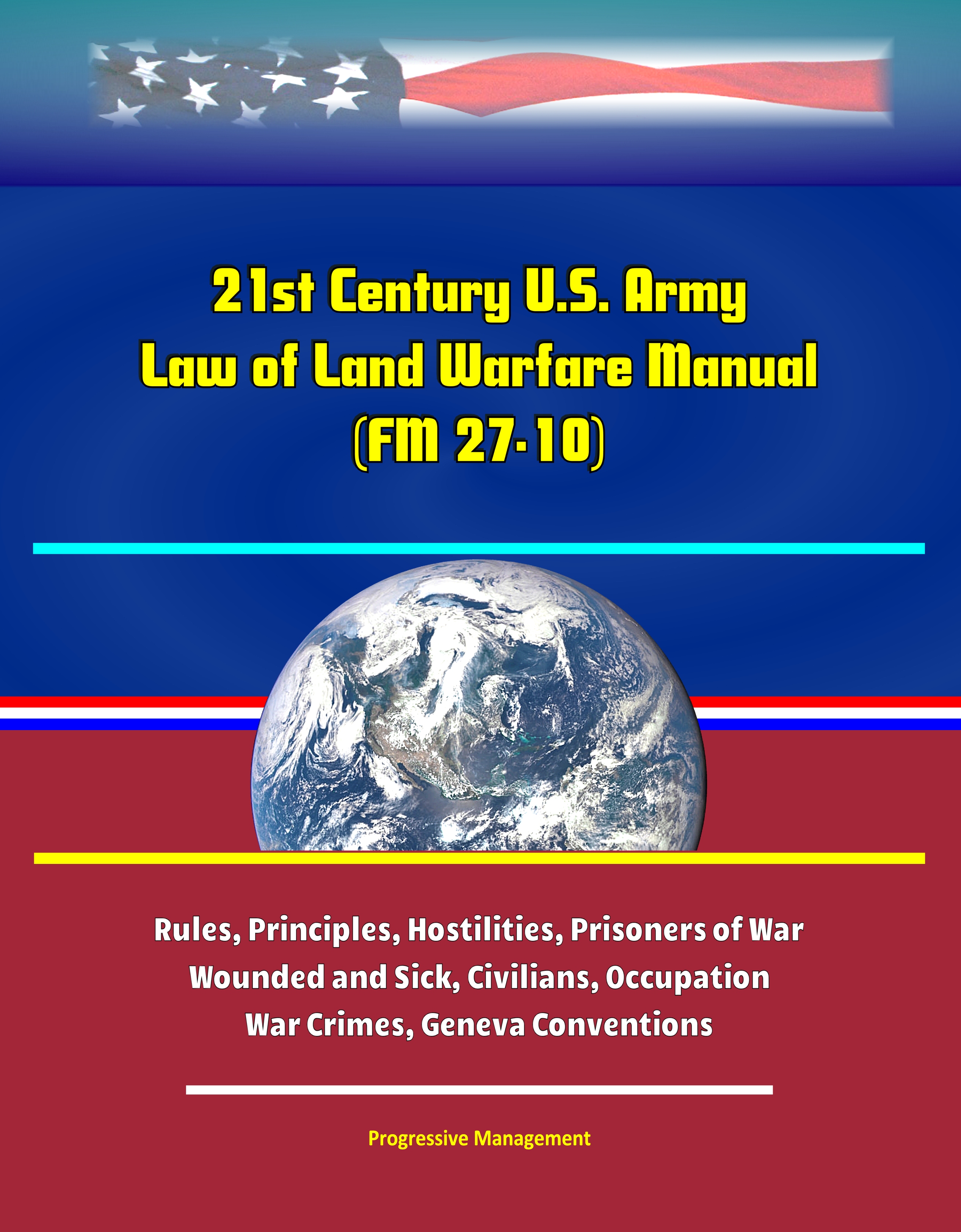 Smashwords – 21st Century U.S. Army Law of Land Warfare Manual (FM 27 ...