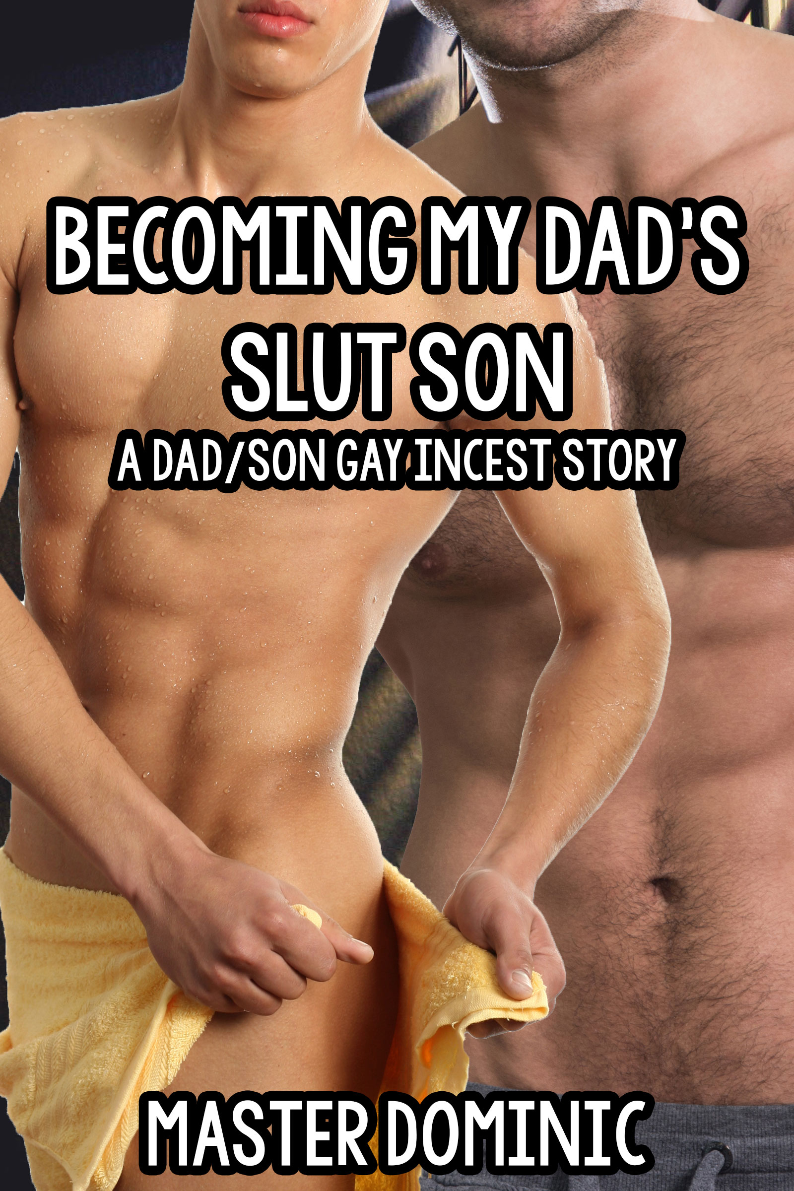 Gay incrst stories