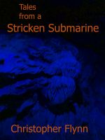 Cover for 'Tales from a Stricken Submarine'