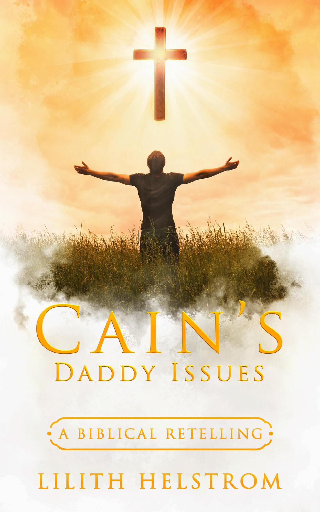 smashwords-cain-s-daddy-issues-a-book-by-lilith-helstrom