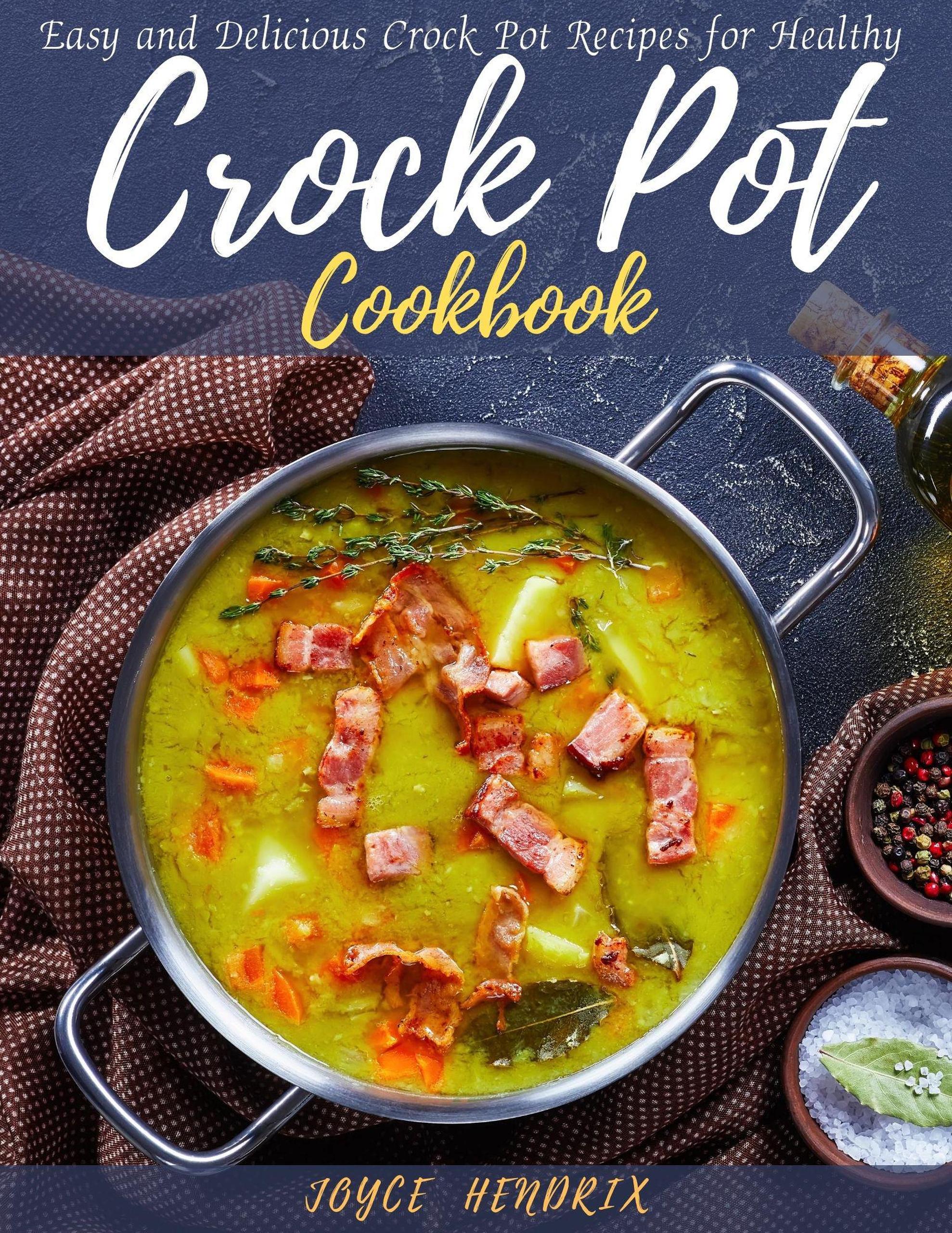 Smashwords Crock Pot Cookbook Easy and Delicious Crock Pot Recipes