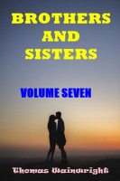 Brothers and Sisters Volume Seven