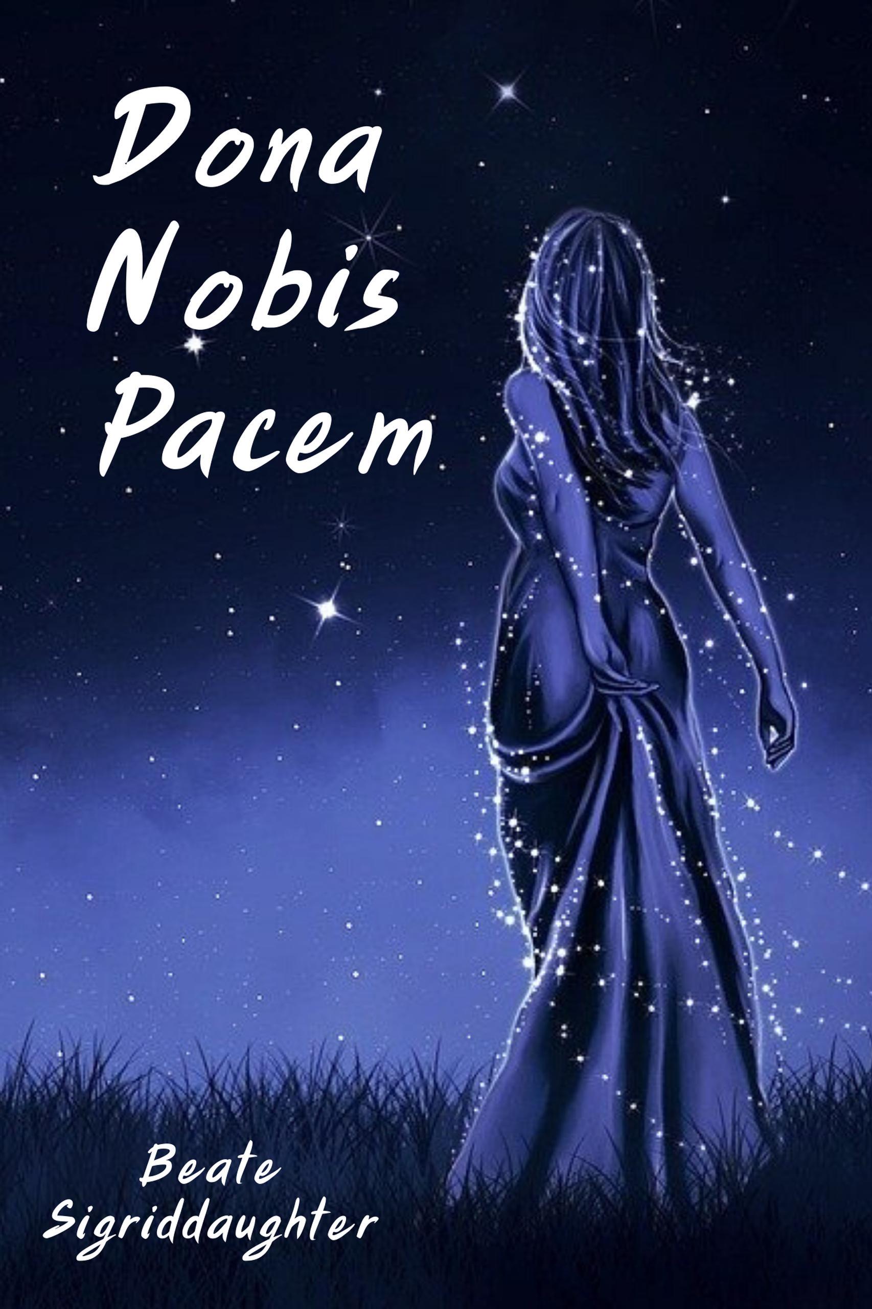 smashwords-dona-nobis-pacem-a-book-by-beate-sigriddaughter