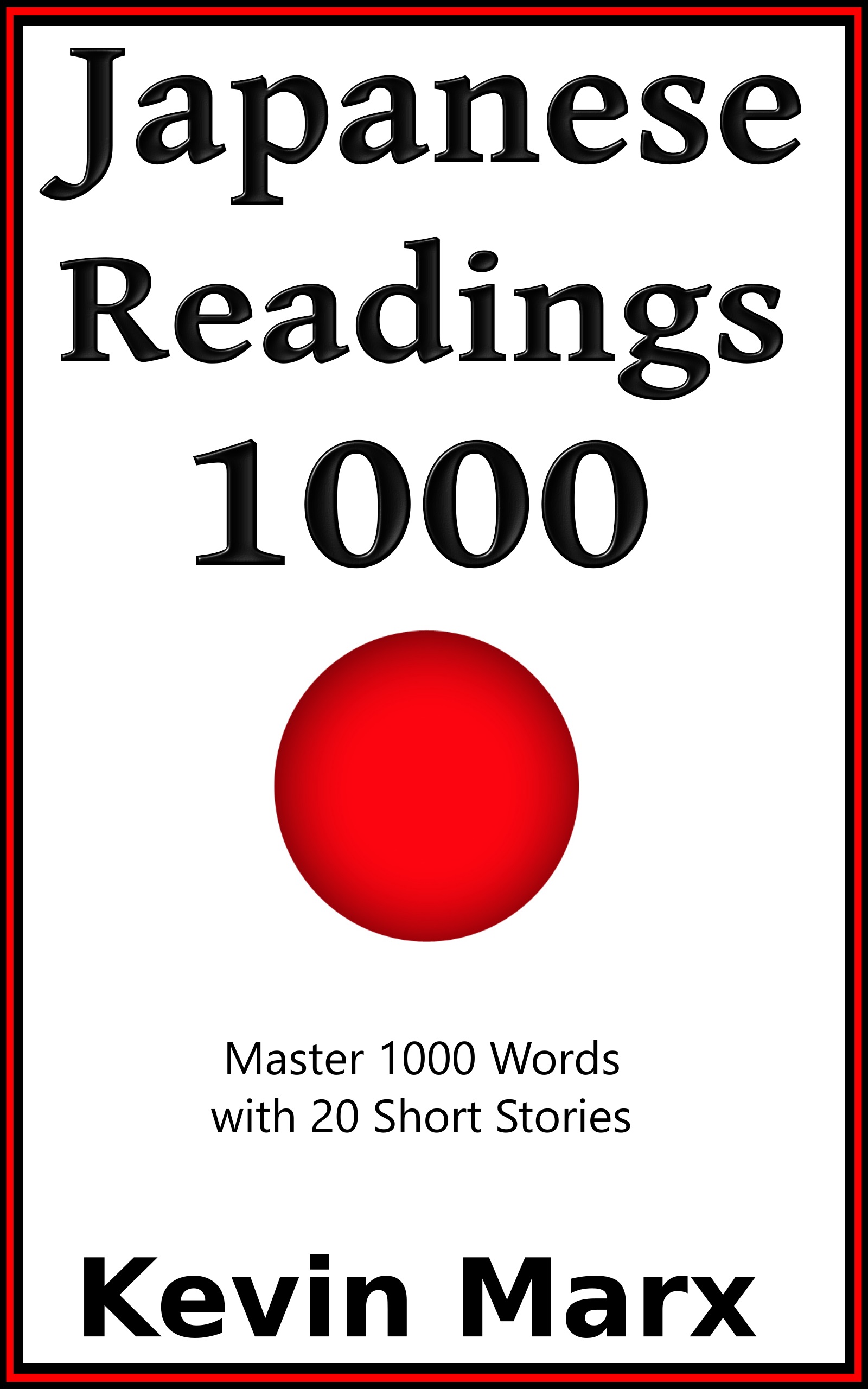 Smashwords Japanese Readings 1000 A Book By Kevin Marx - 