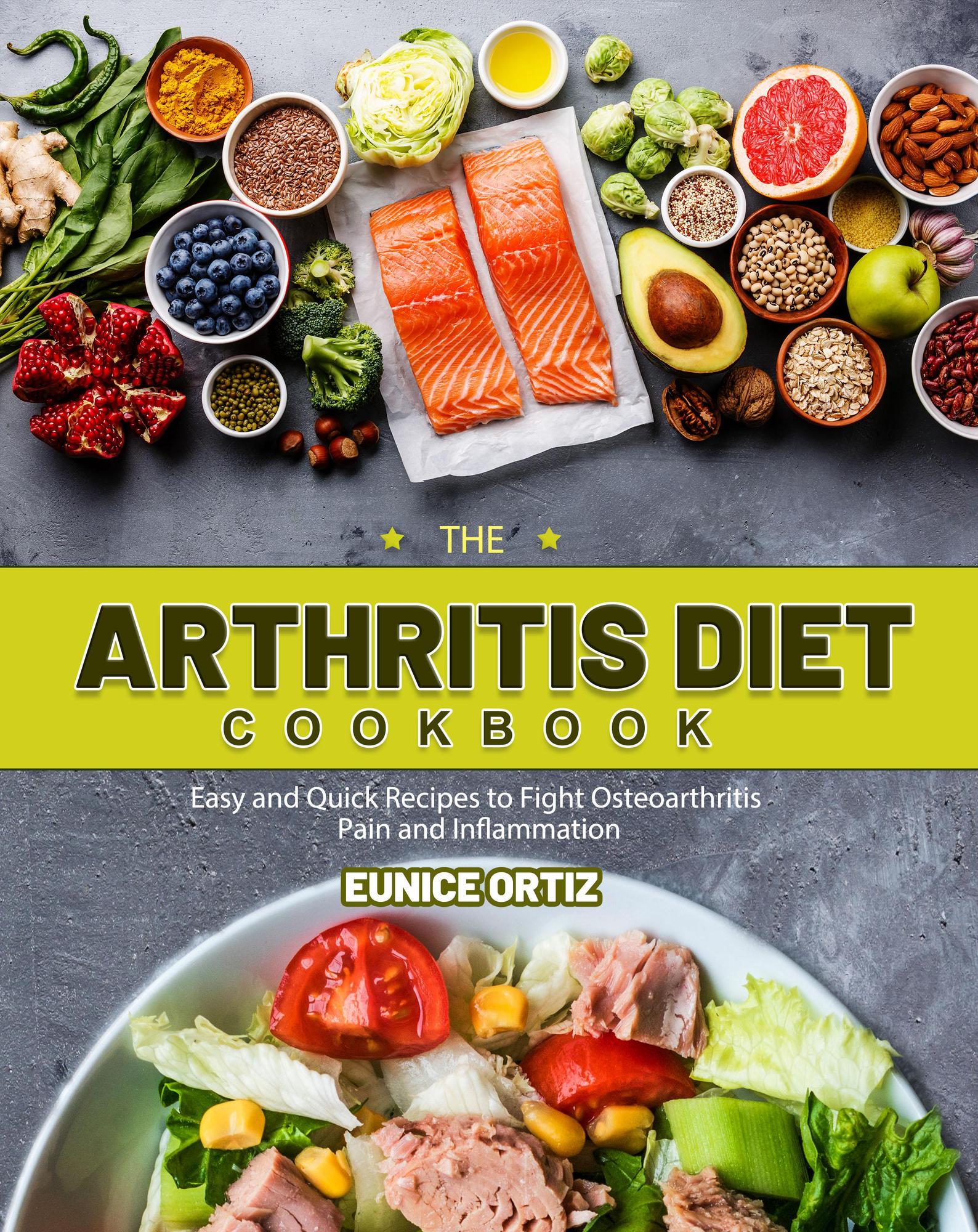 Smashwords The Arthritis Diet Cookbook a book by Eunice Ortiz