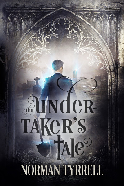 Smashwords – The Undertaker's Tale – a book by Norman Tyrrell