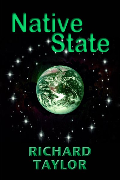 Smashwords Native State A Book By Richard Taylor 4294