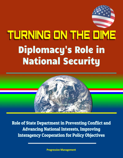 Smashwords – Turning on the Dime: Diplomacy's Role in National Security ...