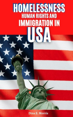 Smashwords – Homelessness, Human Rights And Immigration in USA