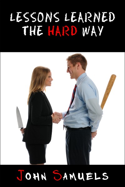 Smashwords – Lessons Learned the Hard Way – a book by John Samuels