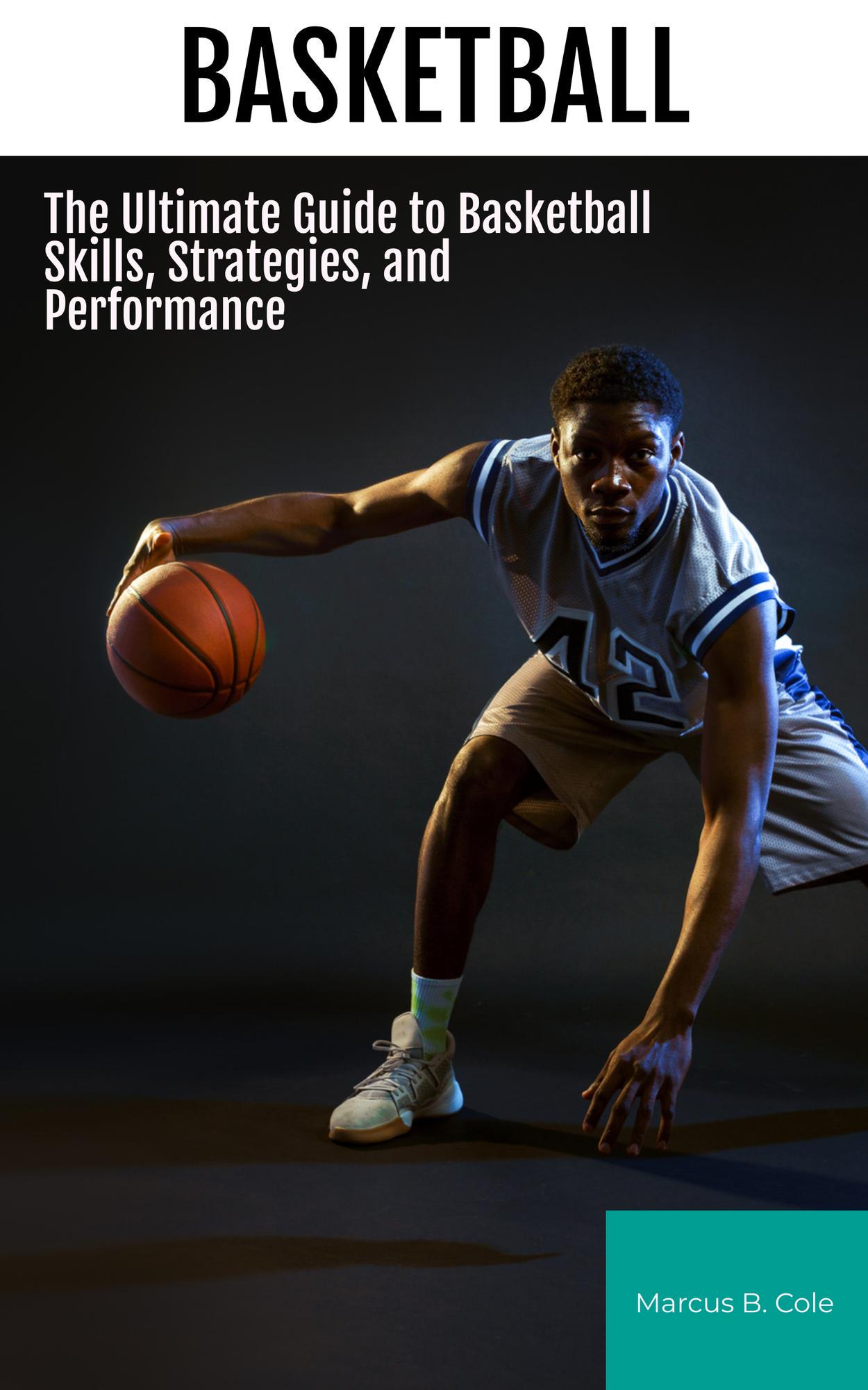 smashwords-basketball-the-ultimate-guide-to-basketball-skills