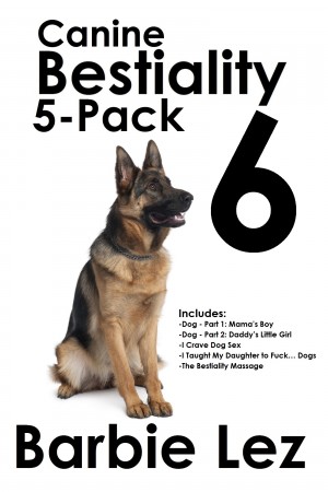 Canine Bestiality 5 Pack 6 