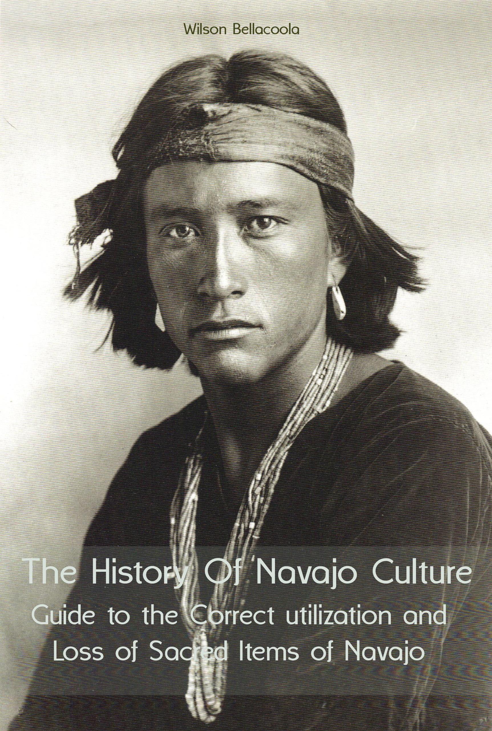 Smashwords The History Of Navajo Culture Guide to the Correct