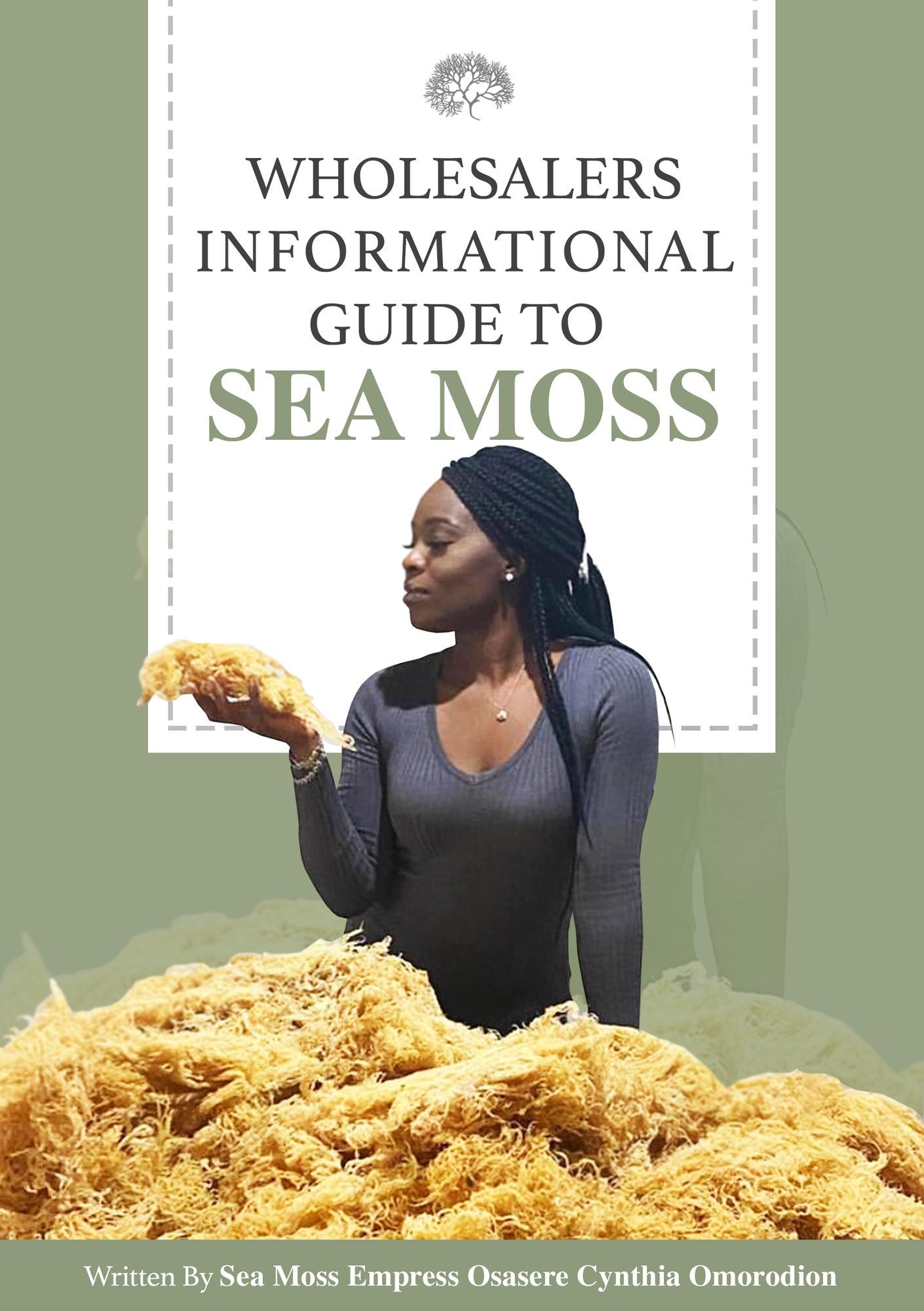 Smashwords Wholesalers Informational Guide to Sea Moss a book by