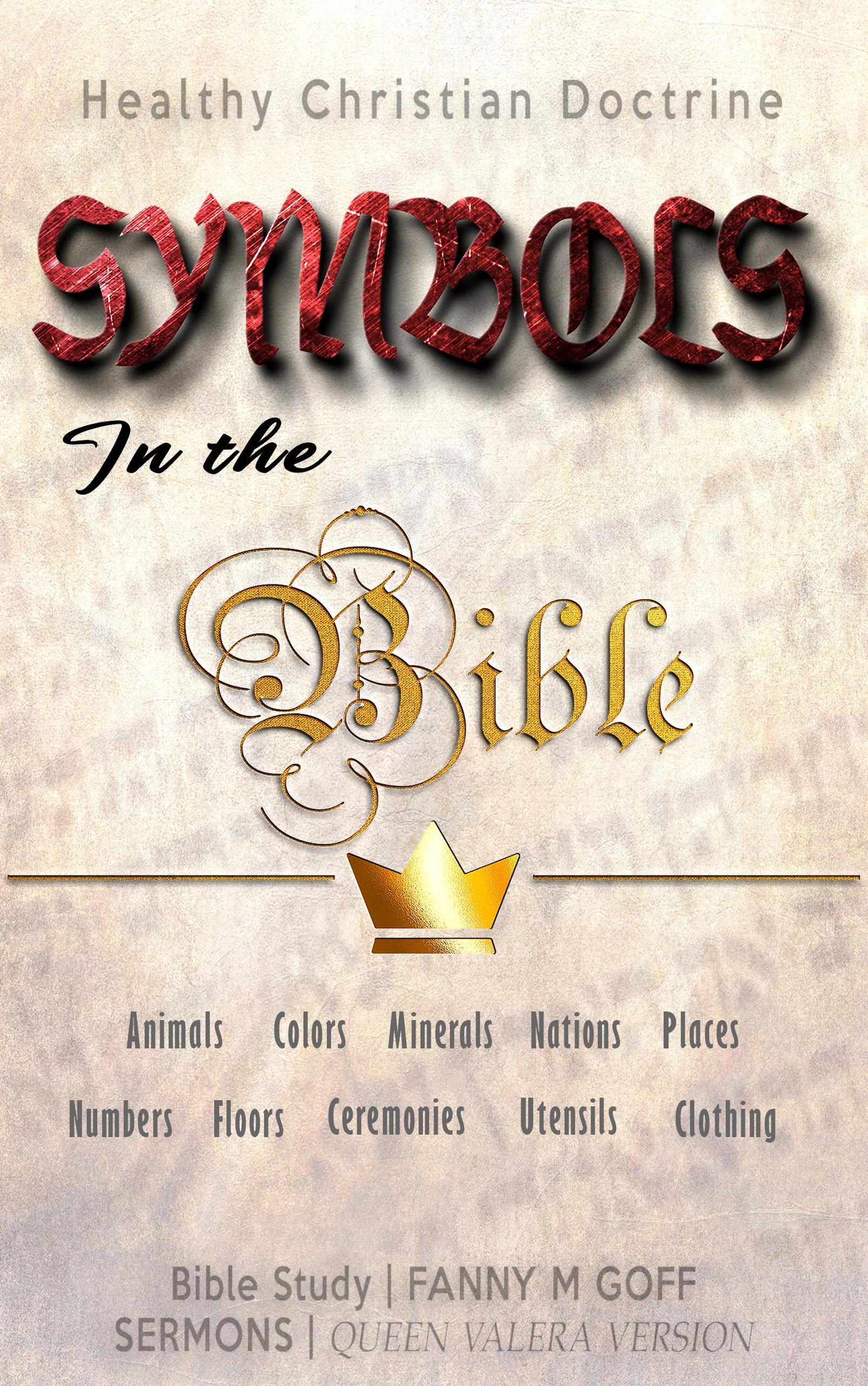 Smashwords Symbols in the Bible Animals, Colors, Minerals, Nations