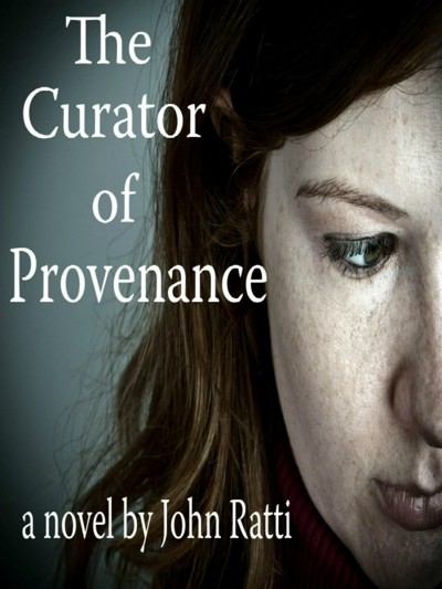 Smashwords – The Curator of Provenance – a book by John Ratti