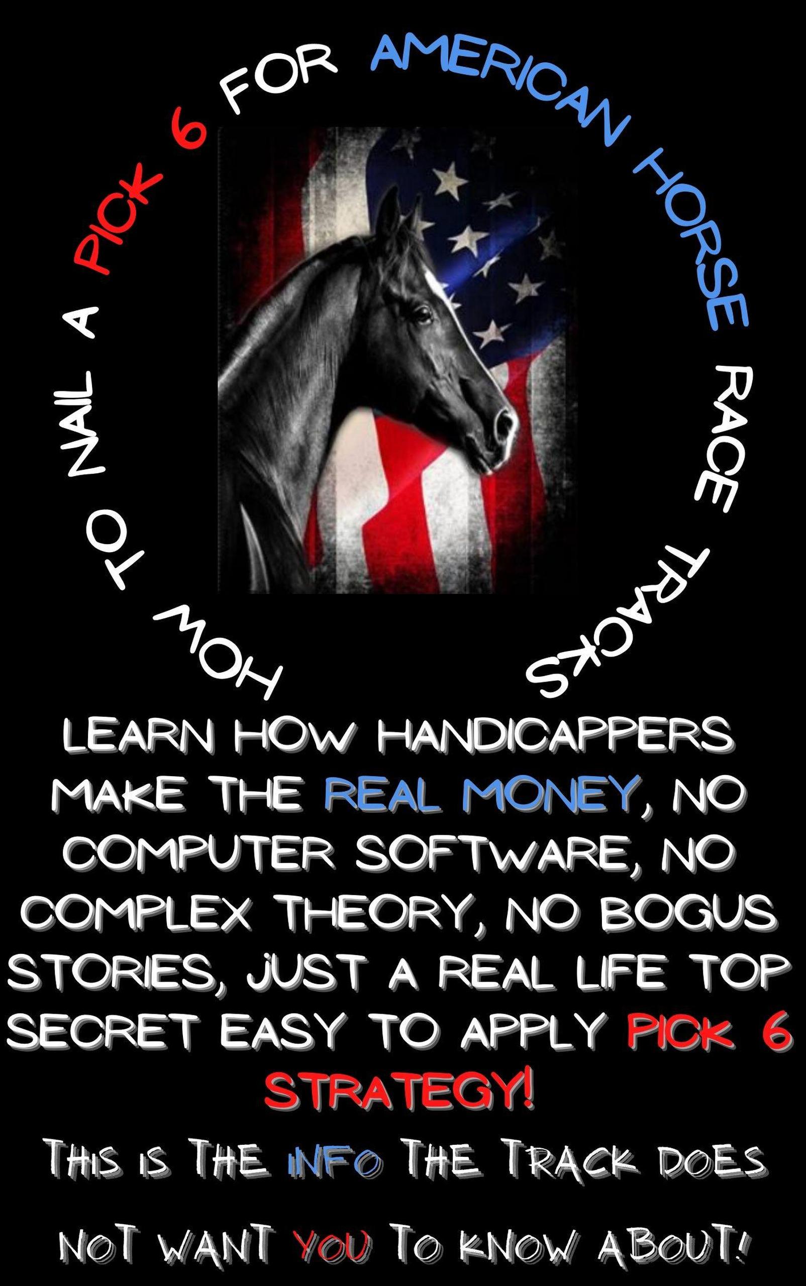 Smashwords How To Nail a Pick 6 for American Race Tracks a book by