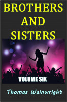 Brothers and Sisters Volume Six