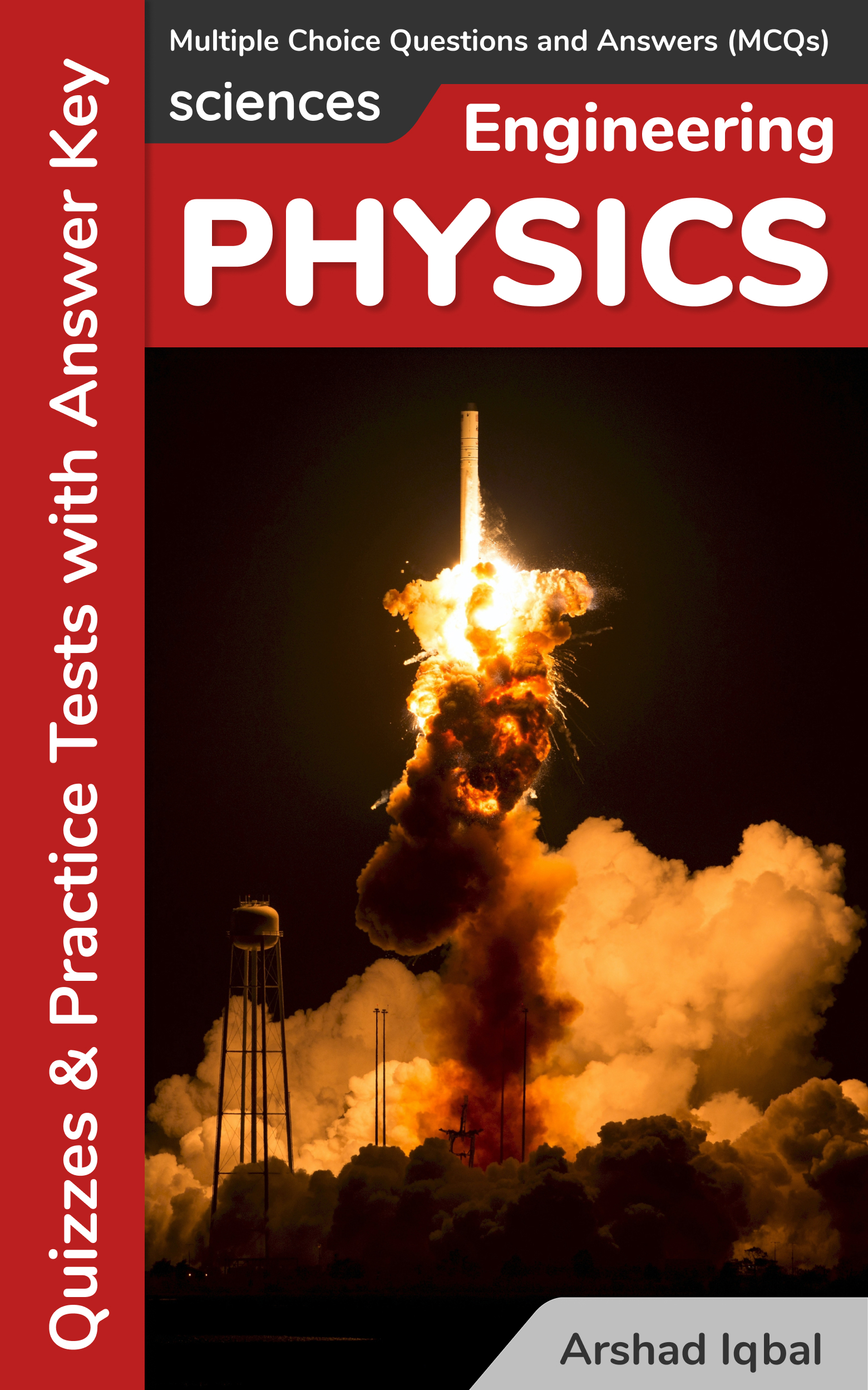 Smashwords Engineering Physics Multiple Choice Questions And Answers Mcqs Quizzes Practice Tests With Answer Key Engineering Physics Quick Study Guide Course Review A Book By Arshad Iqbal