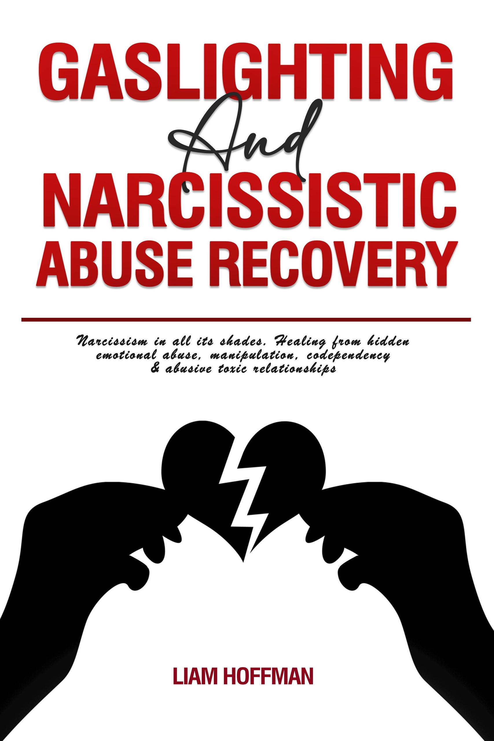 Smashwords – Gaslighting And Narcissistic Abuse Recovery: Narcissism In ...