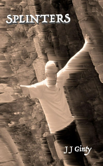 Smashwords – Splinters – a book by J J Ginty